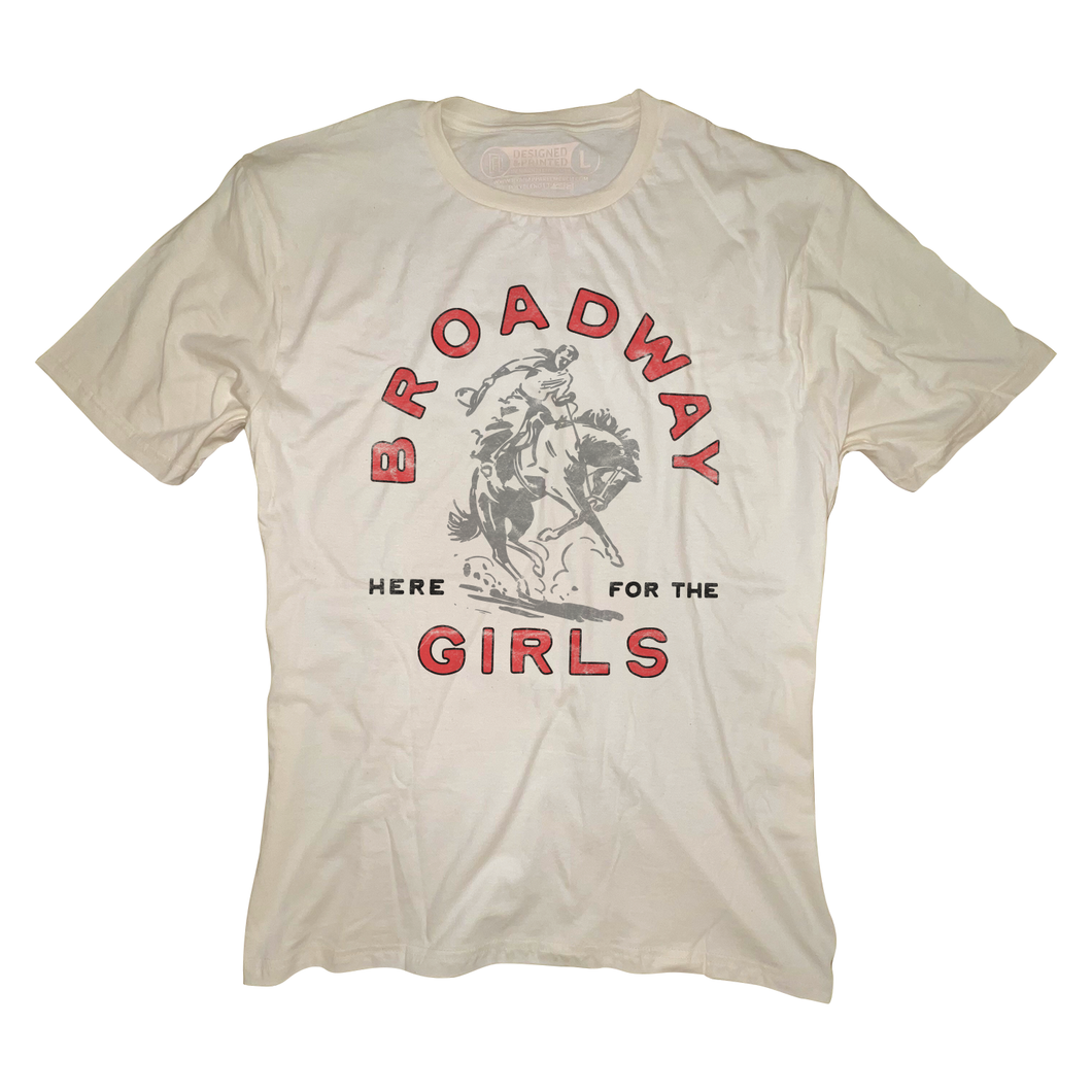 Here For The Broadway Girls - Natural Tee