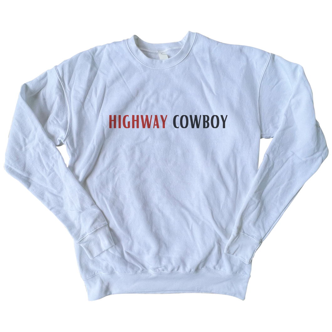 Highway Cowboy - White Sweatshirt